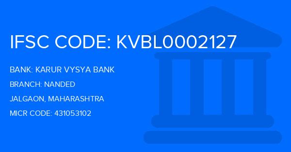 Karur Vysya Bank (KVB) Nanded Branch IFSC Code