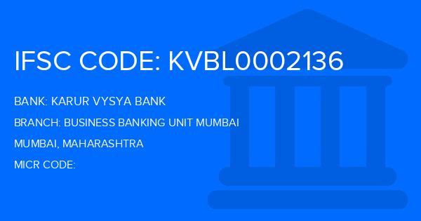Karur Vysya Bank (KVB) Business Banking Unit Mumbai Branch IFSC Code