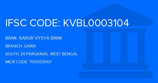 Karur Vysya Bank (KVB) Garia Branch IFSC Code
