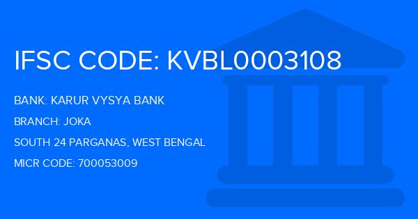 Karur Vysya Bank (KVB) Joka Branch IFSC Code