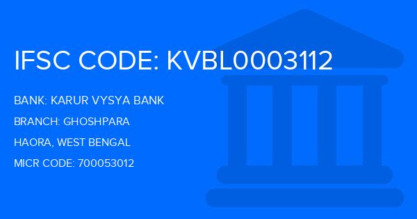 Karur Vysya Bank (KVB) Ghoshpara Branch IFSC Code