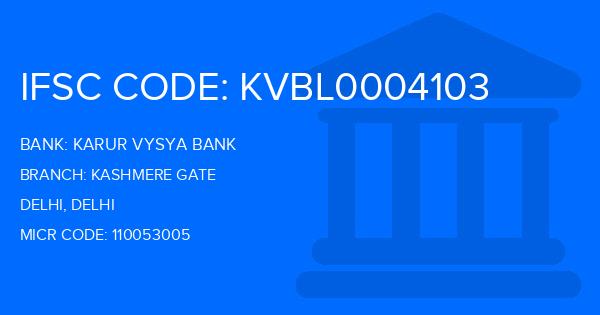 Karur Vysya Bank (KVB) Kashmere Gate Branch IFSC Code