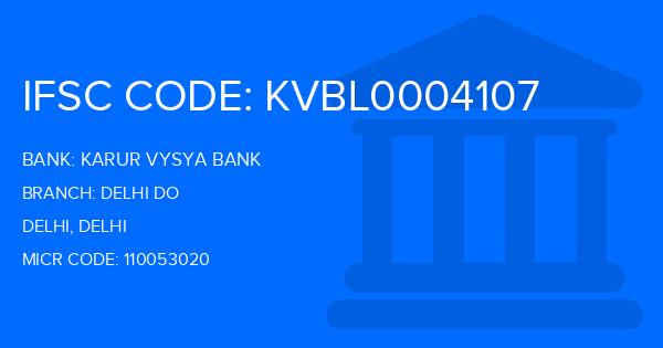 Karur Vysya Bank (KVB) Delhi Do Branch IFSC Code