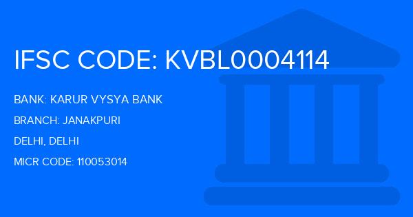 Karur Vysya Bank (KVB) Janakpuri Branch IFSC Code