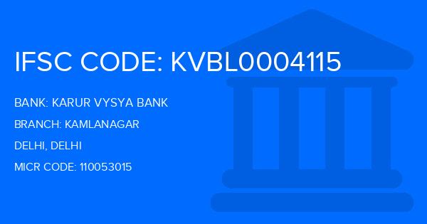 Karur Vysya Bank (KVB) Kamlanagar Branch IFSC Code