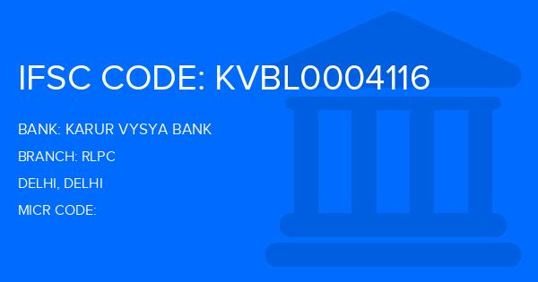 Karur Vysya Bank (KVB) Rlpc Branch IFSC Code