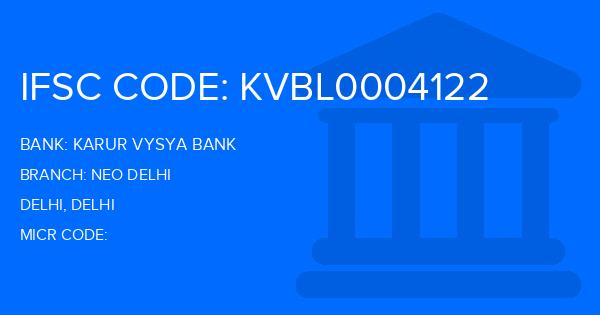 Karur Vysya Bank (KVB) Neo Delhi Branch IFSC Code