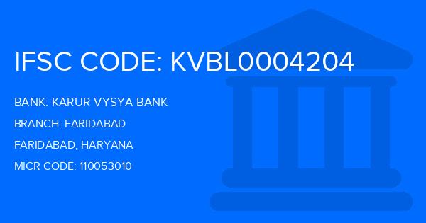 Karur Vysya Bank (KVB) Faridabad Branch IFSC Code
