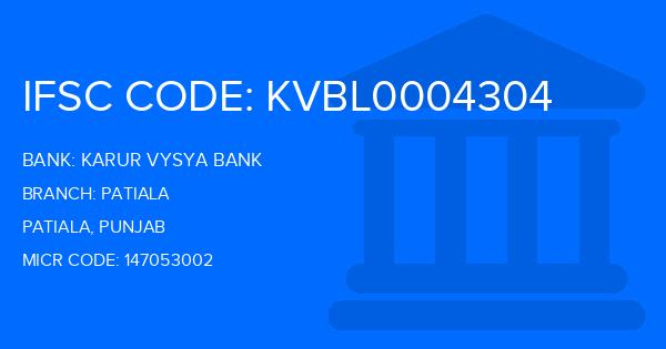 Karur Vysya Bank (KVB) Patiala Branch IFSC Code