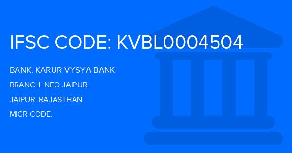 Karur Vysya Bank (KVB) Neo Jaipur Branch IFSC Code