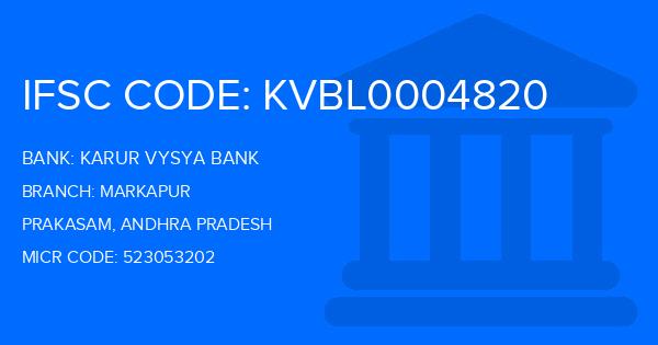 Karur Vysya Bank (KVB) Markapur Branch IFSC Code