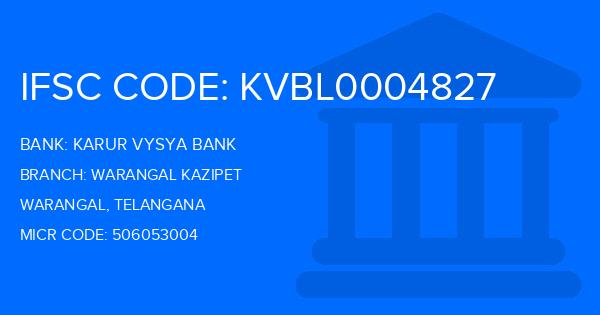 Karur Vysya Bank (KVB) Warangal Kazipet Branch IFSC Code