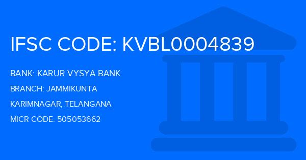 Karur Vysya Bank (KVB) Jammikunta Branch IFSC Code