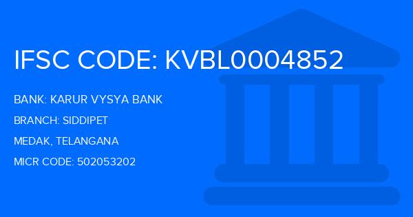 Karur Vysya Bank (KVB) Siddipet Branch IFSC Code