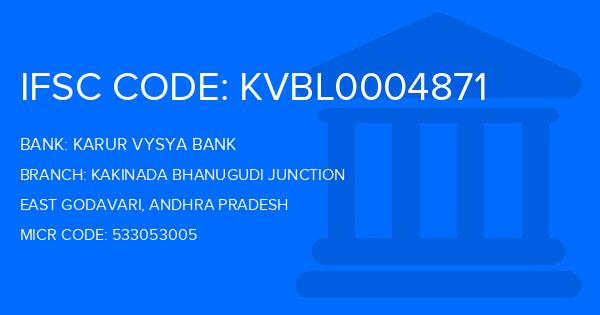 Karur Vysya Bank (KVB) Kakinada Bhanugudi Junction Branch IFSC Code