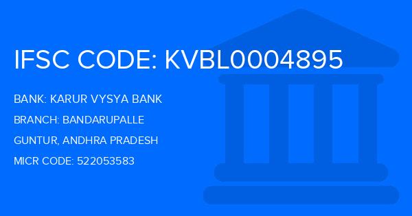 Karur Vysya Bank (KVB) Bandarupalle Branch IFSC Code