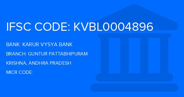 Karur Vysya Bank (KVB) Guntur Pattabhipuram Branch IFSC Code