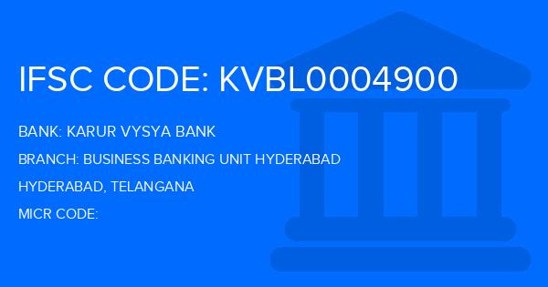 Karur Vysya Bank (KVB) Business Banking Unit Hyderabad Branch IFSC Code