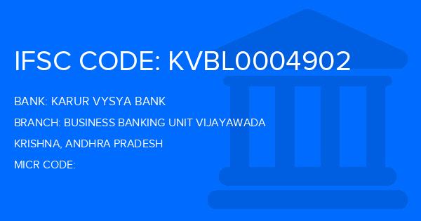 Karur Vysya Bank (KVB) Business Banking Unit Vijayawada Branch IFSC Code