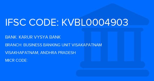Karur Vysya Bank (KVB) Business Banking Unit Visakapatnam Branch IFSC Code