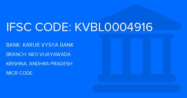 Karur Vysya Bank (KVB) Neo Vijayawada Branch IFSC Code