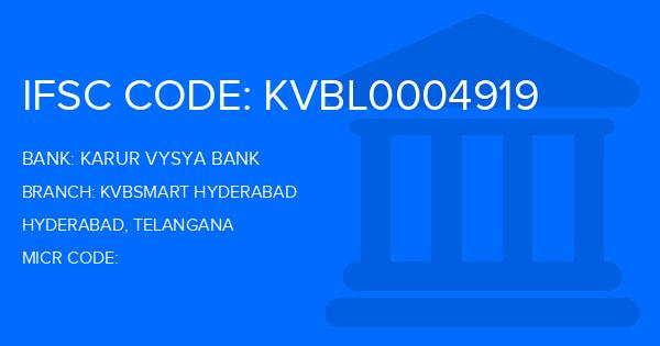 Karur Vysya Bank (KVB) Kvbsmart Hyderabad Branch IFSC Code