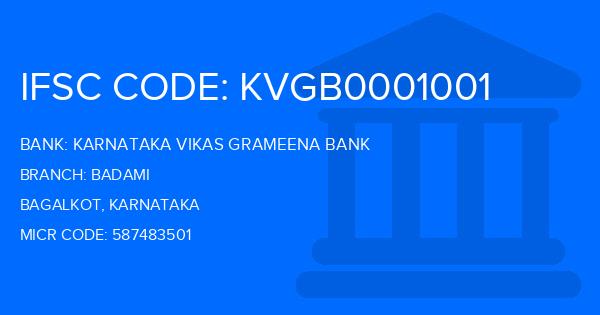 Karnataka Vikas Grameena Bank Badami Branch IFSC Code