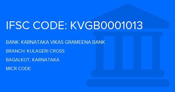 Karnataka Vikas Grameena Bank Kulageri Cross Branch IFSC Code