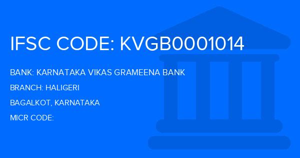 Karnataka Vikas Grameena Bank Haligeri Branch IFSC Code