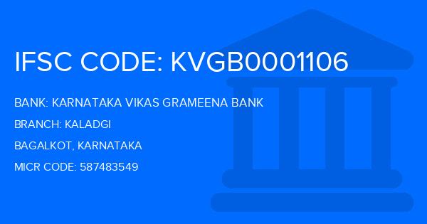 Karnataka Vikas Grameena Bank Kaladgi Branch IFSC Code