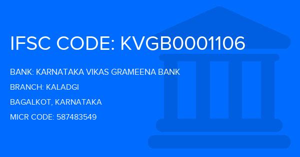 Karnataka Vikas Grameena Bank Kaladgi Branch IFSC Code