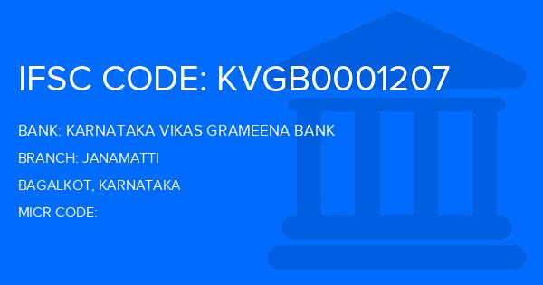 Karnataka Vikas Grameena Bank Janamatti Branch IFSC Code