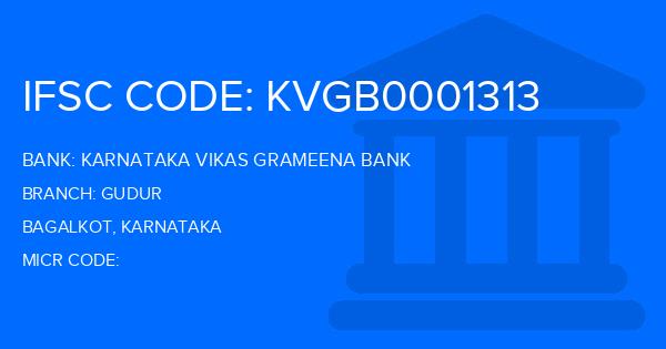 Karnataka Vikas Grameena Bank Gudur Branch IFSC Code