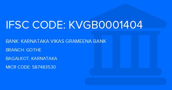 Karnataka Vikas Grameena Bank Gothe Branch IFSC Code