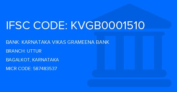Karnataka Vikas Grameena Bank Uttur Branch IFSC Code