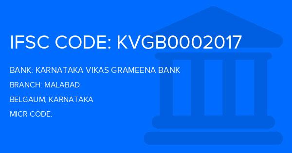 Karnataka Vikas Grameena Bank Malabad Branch IFSC Code