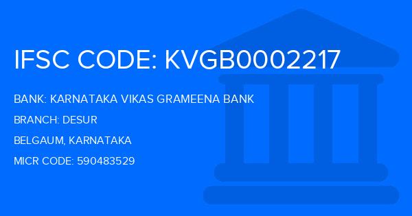 Karnataka Vikas Grameena Bank Desur Branch IFSC Code