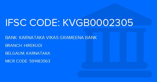 Karnataka Vikas Grameena Bank Hirekudi Branch IFSC Code