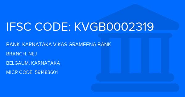 Karnataka Vikas Grameena Bank Nej Branch IFSC Code