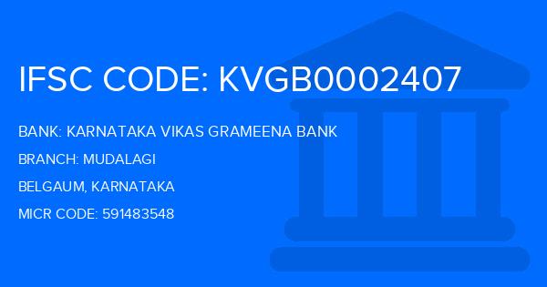 Karnataka Vikas Grameena Bank Mudalagi Branch IFSC Code