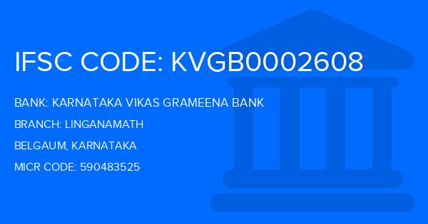Karnataka Vikas Grameena Bank Linganamath Branch IFSC Code