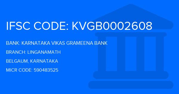 Karnataka Vikas Grameena Bank Linganamath Branch IFSC Code