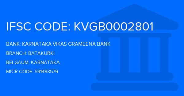 Karnataka Vikas Grameena Bank Batakurki Branch IFSC Code