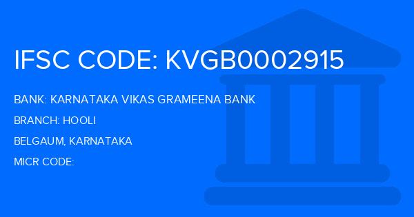 Karnataka Vikas Grameena Bank Hooli Branch IFSC Code