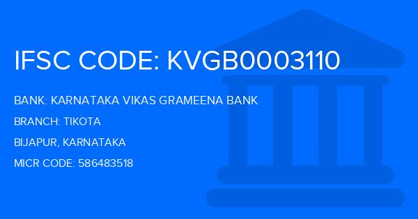 Karnataka Vikas Grameena Bank Tikota Branch IFSC Code