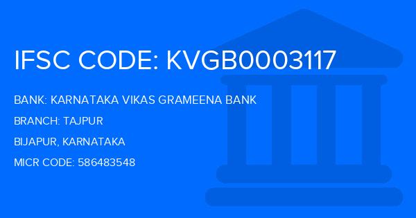 Karnataka Vikas Grameena Bank Tajpur Branch IFSC Code