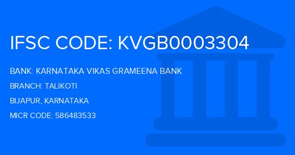 Karnataka Vikas Grameena Bank Talikoti Branch IFSC Code