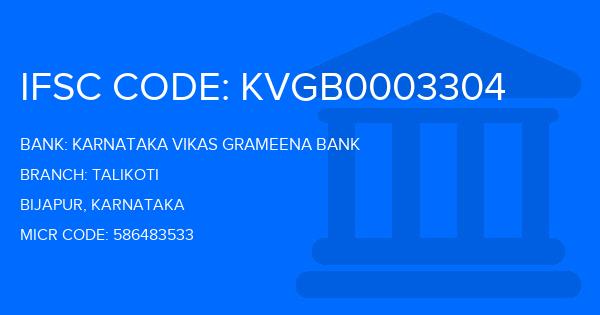 Karnataka Vikas Grameena Bank Talikoti Branch IFSC Code
