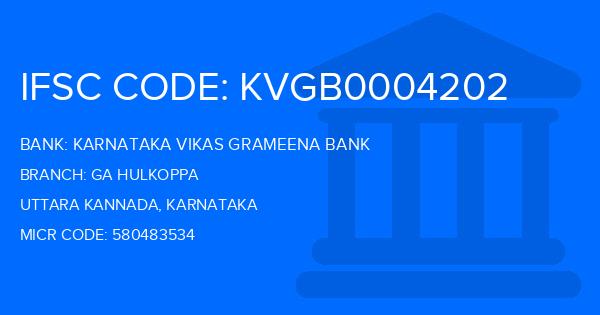 Karnataka Vikas Grameena Bank Ga Hulkoppa Branch IFSC Code