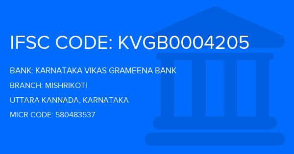 Karnataka Vikas Grameena Bank Mishrikoti Branch IFSC Code